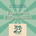 EXPERIENCE ENLIGHTENMENT UNDER 25 - MC